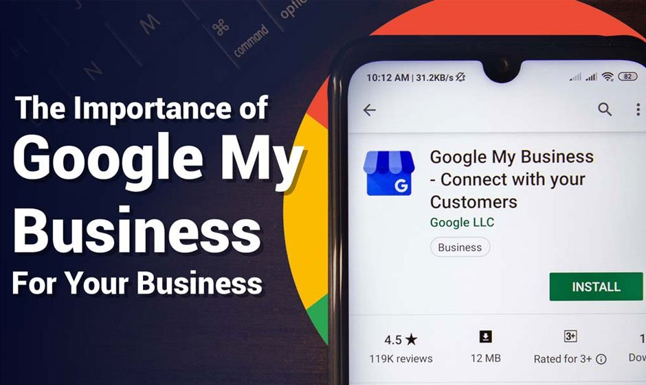 Why Utilizing Google My Business is Important for Business Growth