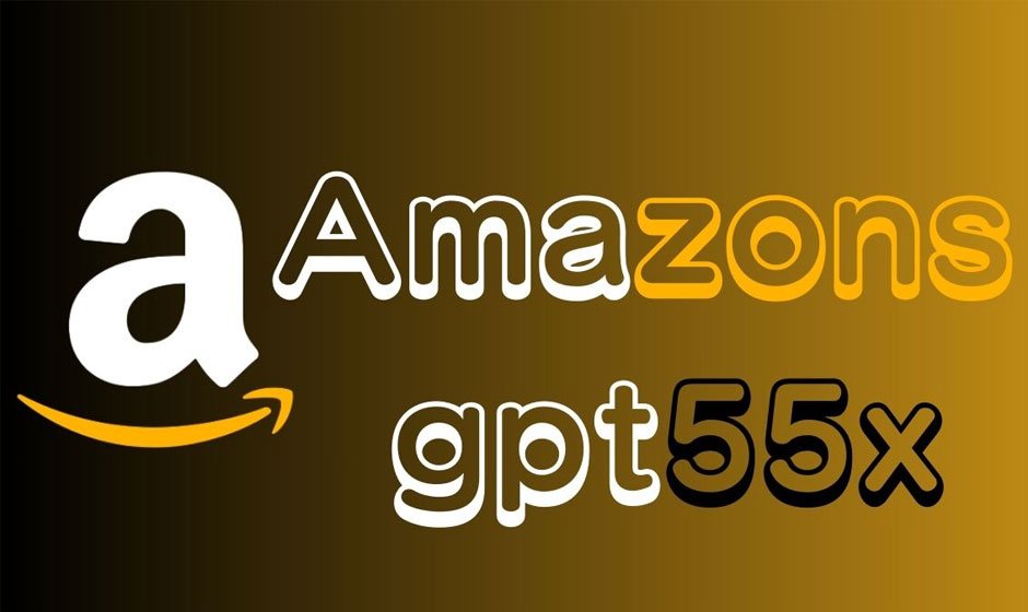 Exploring the Power of Amazon's GPT55X